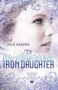 Featured image for Resumen de 'La hija de hierro' por Julie Kagawa