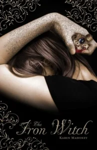 Featured image for Resumen de "La Bruja de Hierro" por Karen Mahoney