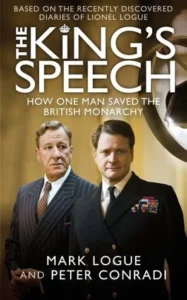 Featured image for Resumen de 'El discurso del rey: cómo un hombre salvó a la monarquía británica' por Mark Logue y Peter Conradi