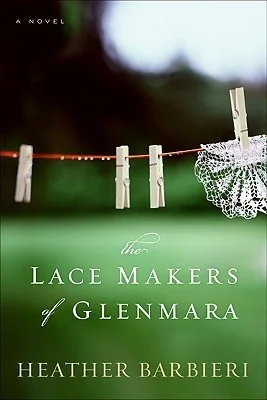 Featured image for Resumen de "Las encajeras de Glenmara" por Heather Barbieri