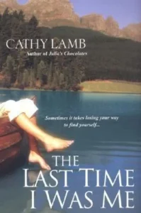 Featured image for Resumen de "La última vez que fui yo" por Cathy Lamb