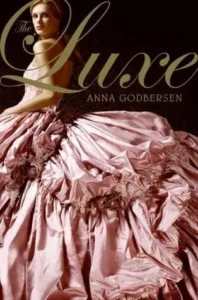 Featured image for Resumen de 'El Luxe' por Anna Godbersen