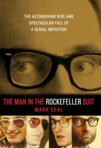 Featured image for Resumen de "El hombre del traje de Rockefeller" por Mark Seal