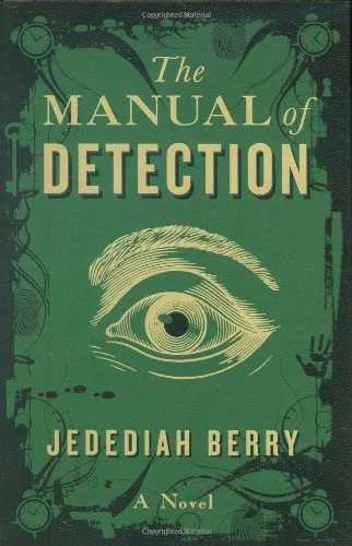 Featured image for Resumen de 'El Manual de Detección' por Jedediah Berry