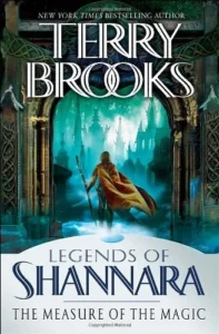 Featured image for Resumen de "La medida de la magia" por Terry Brooks