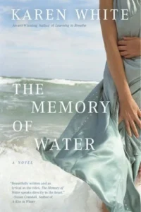 Featured image for Resumen de "La memoria del agua" por Karen White