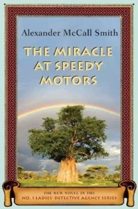 Featured image for Resumen de 'El milagro en Speedy Motors' por Alexander McCall Smith