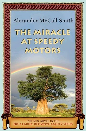 Featured image for Resumen de 'El milagro en Speedy Motors' por Alexander McCall Smith