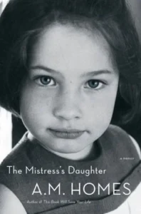 Featured image for Resumen de "La hija de la amante" por A.M. Homes