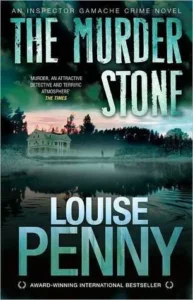 Featured image for Resumen de "La piedra del asesinato" por Louise Penny