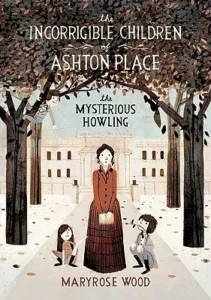 Featured image for Resumen de "El aullido misterioso" por Maryrose Wood