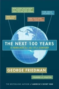 Featured image for Resumen de 'Los próximos 100 años' por George Friedman