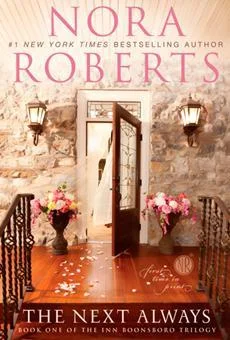 Featured image for Resumen de 'El próximo siempre' por Nora Roberts