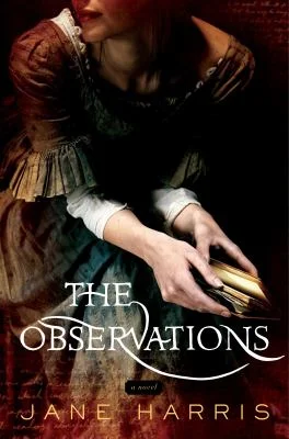 Featured image for Resumen de 'Las observaciones' por Jane Harris