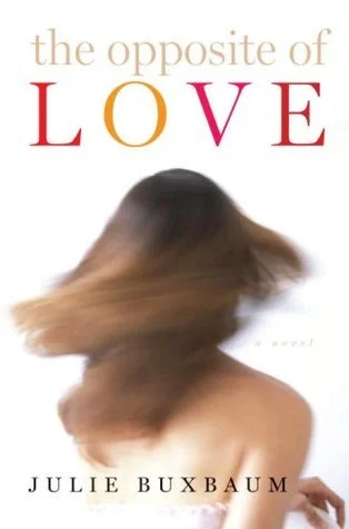 Featured image for Resumen de "El opuesto del amor" por Julie Buxbaum