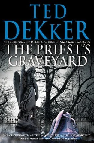 Featured image for Resumen de "El cementerio de los sacerdotes" por Ted Dekker