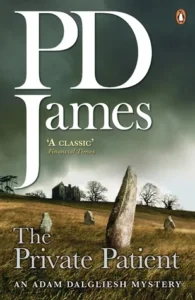Featured image for Resumen de "El paciente privado" por P.D. James