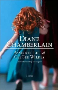 Featured image for Resumen de "La vida secreta de CeeCee Wilkes" por Diane Chamberlain