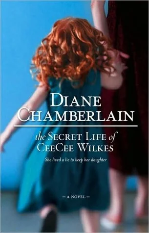 Featured image for Resumen de "La vida secreta de CeeCee Wilkes" por Diane Chamberlain