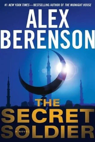 Featured image for Resumen de 'El soldado secreto' por Alex Berenson
