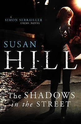Featured image for Resumen de "Las sombras en la calle" por Susan Hill