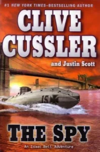 Featured image for Resumen de 'El espía' por Clive Cussler