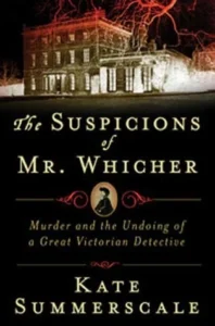 Featured image for Resumen de "Las sospechas del Sr. Whicher" por Kate Summerscale