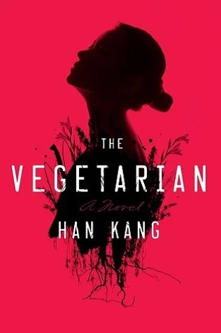 Featured image for Resumen de "La vegetariana" por Han Kang