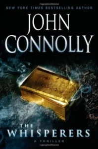 Featured image for Resumen de 'Los Susurradores' por John Connolly