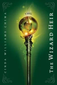 Featured image for Resumen de "El legado del mago" por Cinda Williams Chima