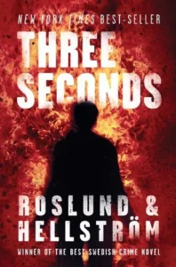 Featured image for Resumen de 'Tres segundos' por Anders Roslund y Börge Hellström