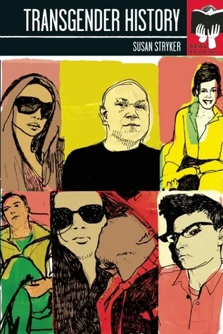 Featured image for Resumen de 'Historia Transgénero' por Susan Stryker
