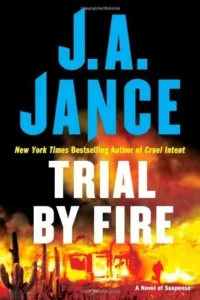 Featured image for Resumen de 'Juicio por fuego' por J.A. Jance
