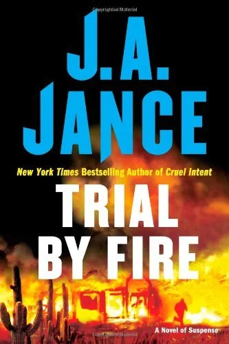 Featured image for Resumen de 'Juicio por fuego' por J.A. Jance