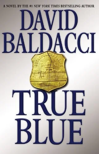 Featured image for Resumen de 'Verdadero azul' por David Baldacci