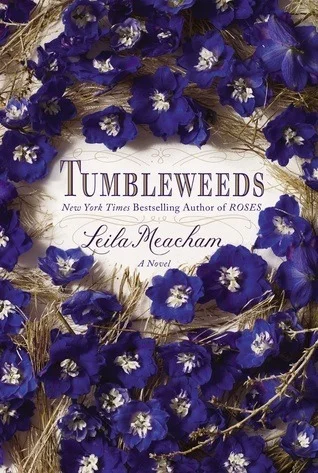 Featured image for Resumen de 'Tumbleweeds' por Leila Meacham