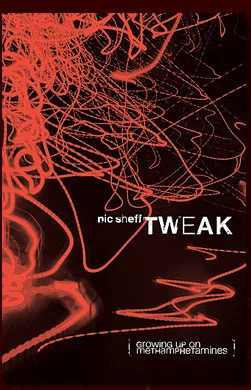 Featured image for Resumen de 'Tweak: Creciendo con metanfetaminas' por Nic Sheff