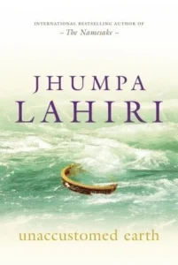 Featured image for Resumen de "Tierra desconocida" por Jhumpa Lahiri