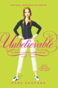 Featured image for Resumen de 'Increíble' por Sara Shepard