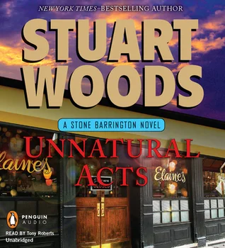 Featured image for Resumen de "Actos Antinaturales" por Stuart Woods