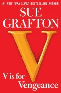 Featured image for Resumen de 'V es por venganza' por Sue Grafton