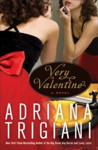 Featured image for Resumen de 'Very Valentine' por Adriana Trigiani