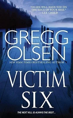 Featured image for Resumen de "Victim Six" por Gregg Olsen