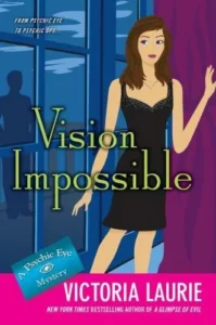 Featured image for Resumen de "Vision Impossible" por Victoria Laurie