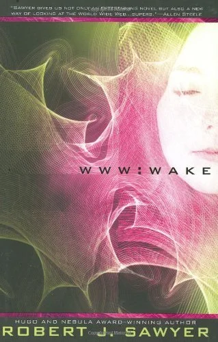 Featured image for Resumen de 'WWW: Despertar' por Robert J. Sawyer