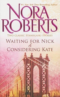 Featured image for Resumen de "Los Stanislaskis #5-6: Esperando a Nick / Considerando a Kate" por Nora Roberts