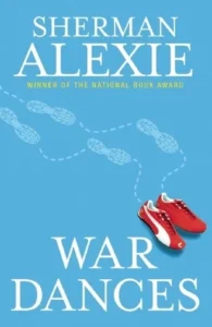 Featured image for Resumen de 'Danzas de guerra' por Sherman Alexie