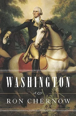 Featured image for Resumen de 'Washington: Una vida' por Ron Chernow
