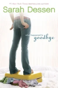 Featured image for Resumen de 'Qué pasó con Goodbye' por Sarah Dessen