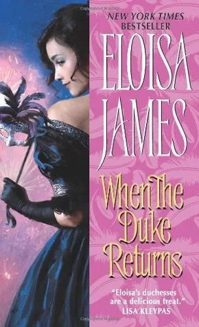 Featured image for Resumen de 'Cuando regresa el duque' por Eloisa James